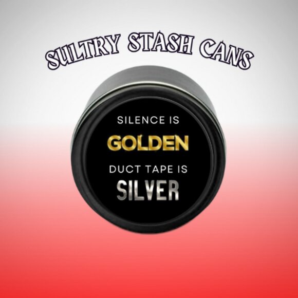 SILENCE IS GOLDEN - DUCT TAPE IS SILVER STASH JAR - Picture 1 of 2